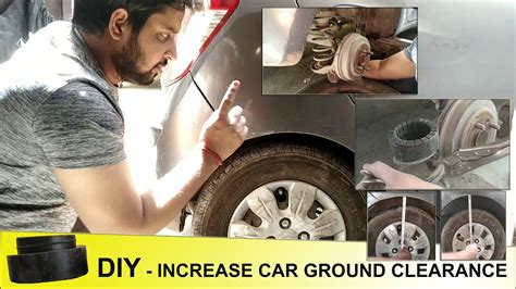 how to increase car ground clearance at home .